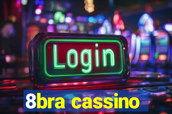 8bra cassino